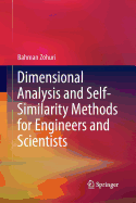 Dimensional Analysis and Self-Similarity Methods for Engineers and Scientists