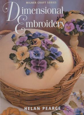 Dimensional Embroidery - Pearce, Helan