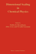 Dimensional Scaling in Chemical Physics