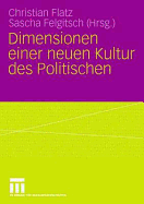 Dimensionen Einer Neuen Kultur Des Politischen