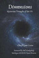 Dimensions: Mysterious Triangles of the U.S.