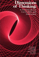 Dimensions of Thinking: A Framework for Curriculum and Instruction