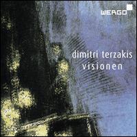 Dimitri Terzakis: Visionen - Andreas Kersten (piano); Andr�s Maupoint (piano); Antigone Papoulkas (soprano); Brigitte Fassbaender (sprecher);...