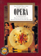 Dining and the Opera: In Manhattan