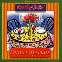 Dinner Specials - Alicia de Larrocha (piano); Emil Klein (cello); James Galway (flute); Kazuhito Yamashita (guitar); Lucerne Festival Strings;...