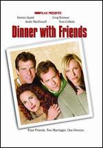 Dinner with Friends