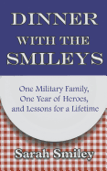 Dinner with the Smileys