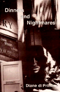 Dinners & Nightmares