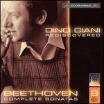 Dino Ciani Rediscovered: Beethoven's Complete Sonatas