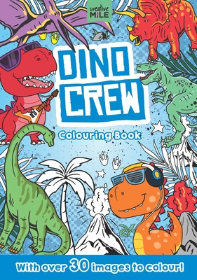 Dino Crew Colouring Book - Mile, Creative