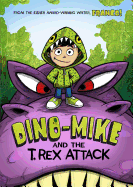 Dino-Mike and the T. Rex Attack