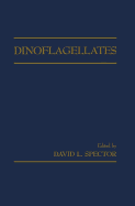 Dinoflagellates - Spector, David L