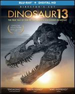 Dinosaur 13 [Blu-ray]
