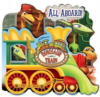 Dinosaur Train All Aboard! - Dinosaur Train