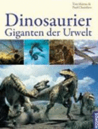 Dinosaurier-Giganten Der Urwelt