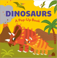 DINOSAURS: A Pop-Up Book