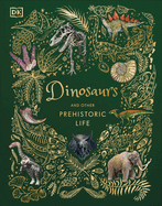 Dinosaurs and other Prehistoric Life