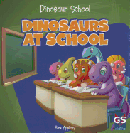 Dinosaurs at School
