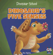 Dinosaur's Five Senses
