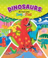 Dinosaurs My First Little Seek and Find