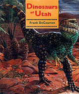 Dinosaurs of Utah