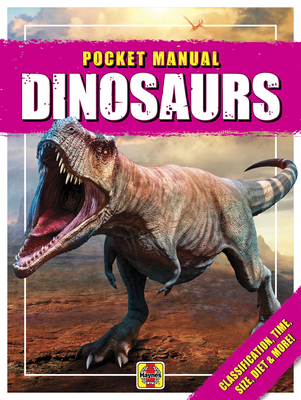 Dinosaurs: Pocket Manual - Batty, Tim