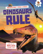 Dinosaurs Rule