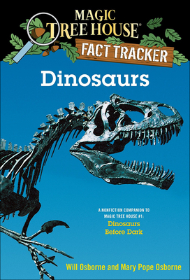 Dinosaurs - Osborne, Will, and Osborne, Mary Pope
