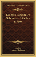 Dionysii Longini de Sublimitate Libellus (1710)