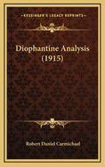 Diophantine Analysis (1915)