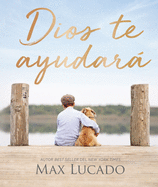 Dios Te Ayudar�