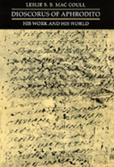 Dioscorus of Aphrodito: His Work and His World Volume 16