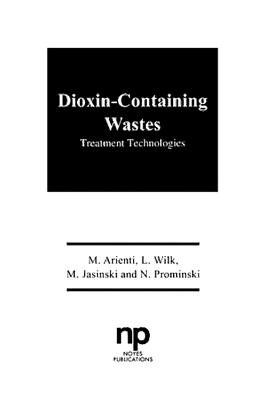 Dioxin-Containing Wastes - Arienti, Mark