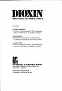 Dioxin: Toxicological and Chemical Aspects