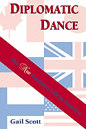 Diplomatic Dance: The New Embassy Life in America
