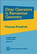 Dirac Operators in Riemannian Geometry