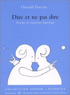 Dire Et NE Pas Dire