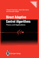 Direct Adaptive Control Algorithms:: Theory and Applications