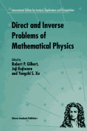 Direct and Inverse Problems of Mathematical Physics