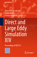 Direct and Large Eddy Simulation XIV: Proceedings of DLES14