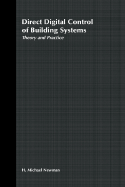 Direct Digital Control of Building Systems: Theory and Practice