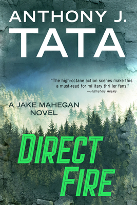 Direct Fire - Tata, Anthony J