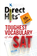 Direct Hits Toughest Vocabulary of the SAT