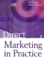Direct Marketing in Practice