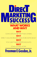 Direct Marketing Success: What Works and Why