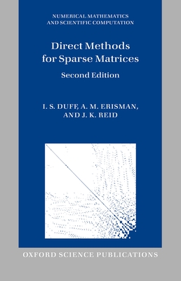 Direct Methods for Sparse Matrices - Duff, I. S., and Erisman, A. M., and Reid, J. K.