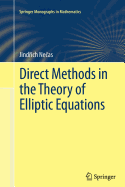 Direct Methods in the Theory of Elliptic Equations