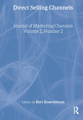 Direct Selling Channels - Rosenbloom, Bert
