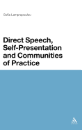 Direct Speech, Self-Presentation and Communities of Practice
