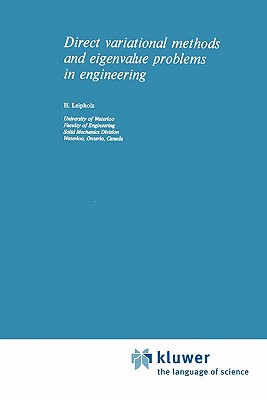 Direct Variational Methods and Eigenvalue Problems in Engineering - Leipholz, U.